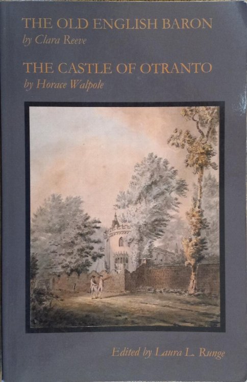 The Old English Baron and The Castle of Otranto