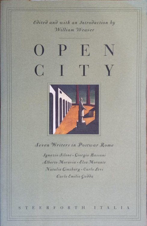 Open City: Seven Writers in Postwar Rome