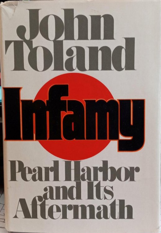Infamy: Pearl Harbor and Its Aftermath