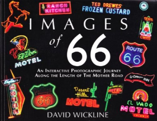 Images of 66, An Interactive Journey Along The Length Of The Mother Road