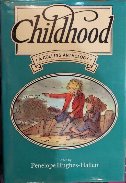 Childhood: A Collins Anthology