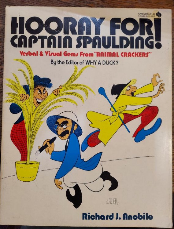 Hooray for Captain Spaulding: Verbal and Visual Gems from Animal Crackers