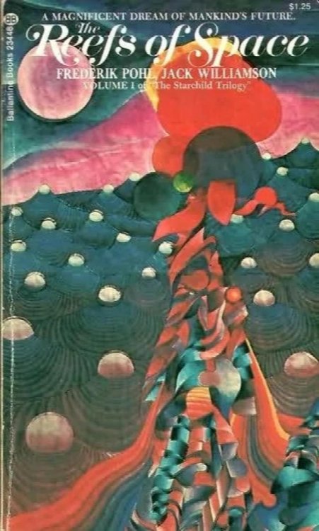 The Reefs of Space (Volume I of the Starchild Trilogy)