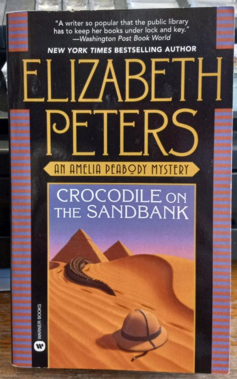 Crocodile on the Sandbank - An Amelia Peabody Mystery