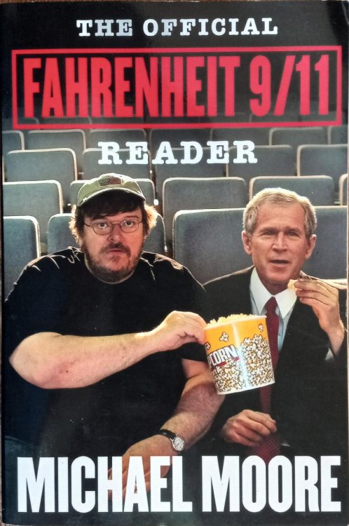The Official Fahrenheit 9/11 Reader