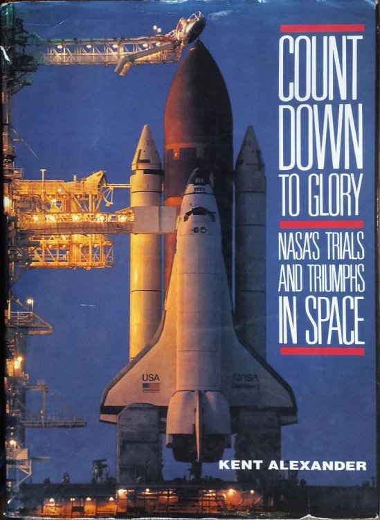Count Down to Glory: NASA's Trials and Triumphs in Space