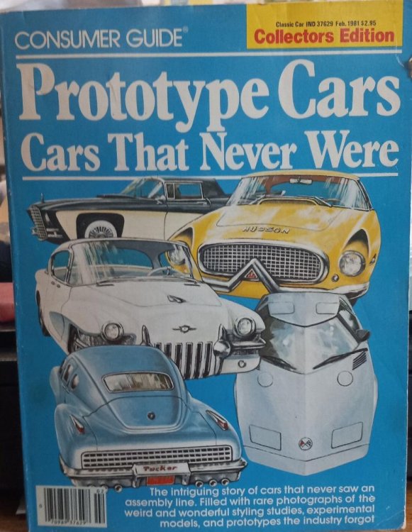 Consumer Guide Prototype Cars: Cars That Never Were (Classic Car Bimonthly, Feb. 1981, Volume 299)