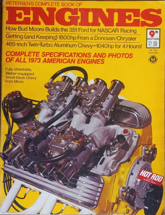 Petersen's Complete Book of Engines: Complete Specifications and Photos of All 1973 American Engines (Hot Rod Magazine Technical Library #9)