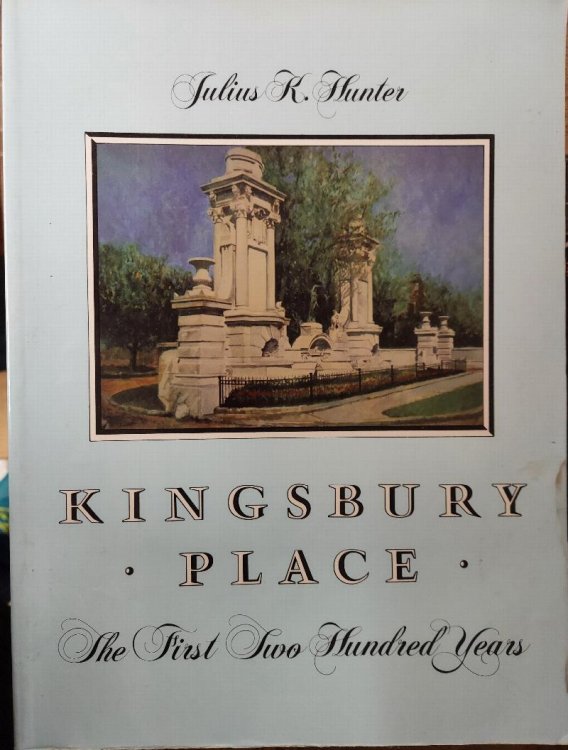 Kingsbury Place: The First Two Hundred Years