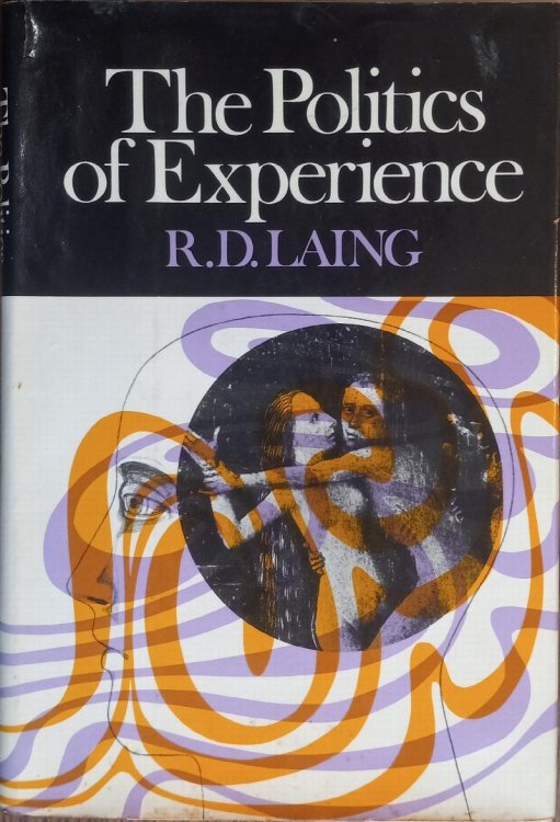 The Politics of Experience