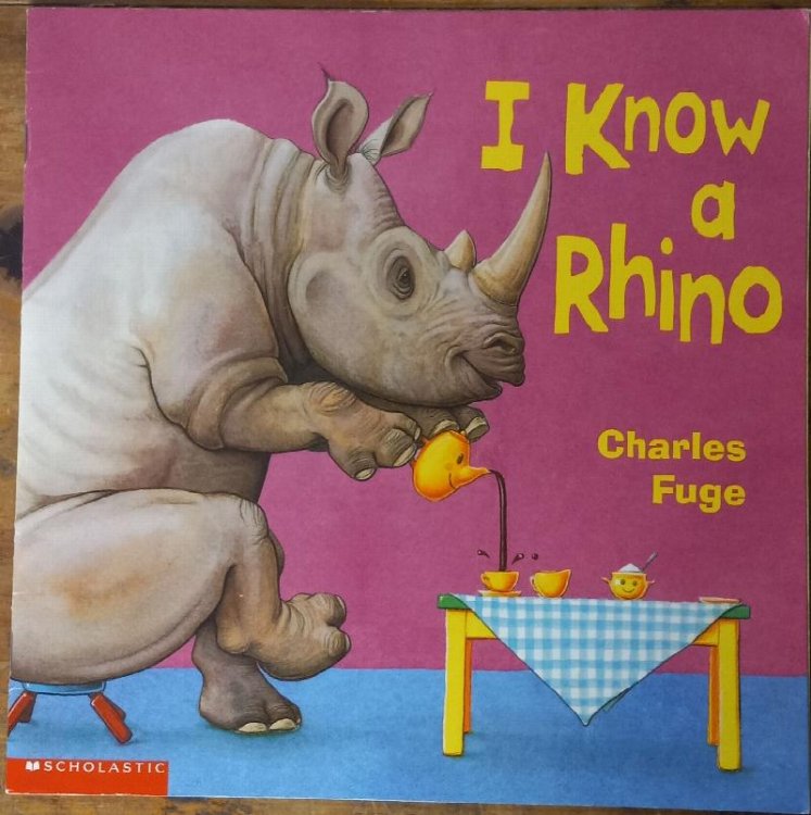 Image for I Know a Rhino I Know a Rhino