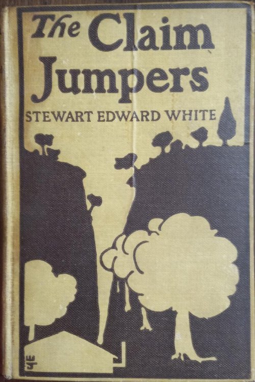 The Claim Jumpers: A Romance