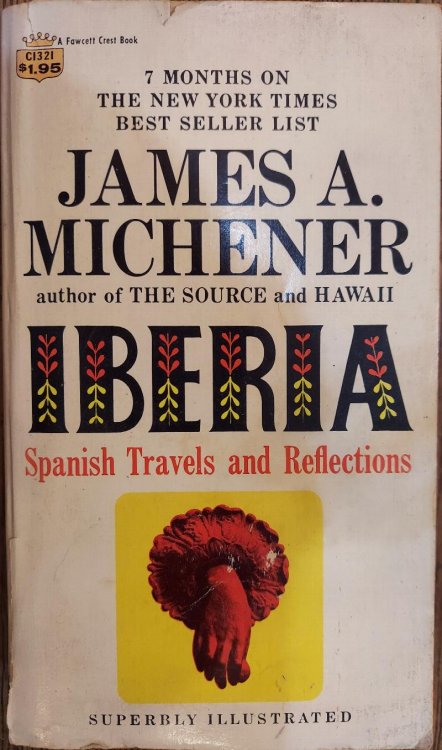 Iberia: Spanish Travels and Reflections