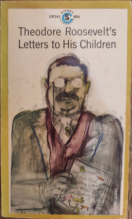 Image for Theodore Roosevelt's Letters to His Children Theodore Roosevelt's Letters to His Children