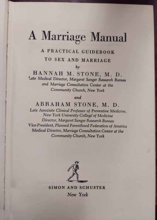 A Marriage Manual; A Practical Guidebook to Sex and Marriage