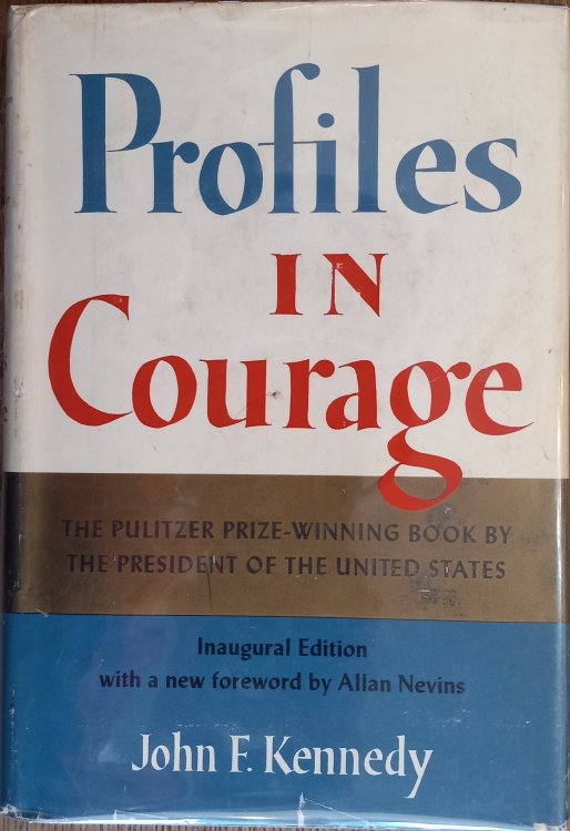 Profiles in Courage (Inaugural Edition)