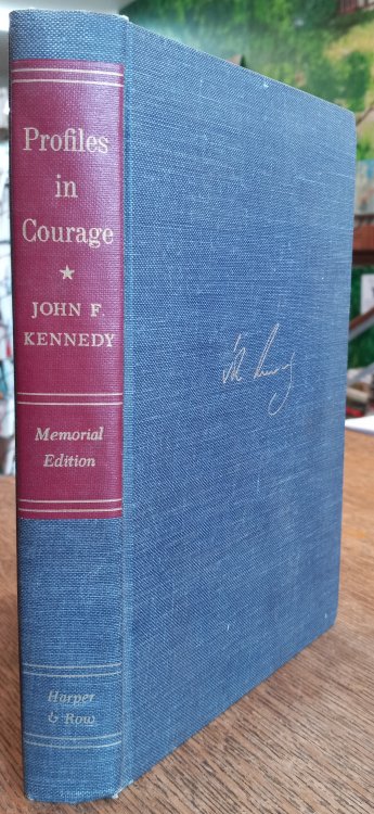 Profiles in Courage (Memorial Edition)