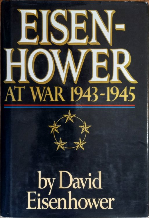 Eisenhower at War : 1943-1945