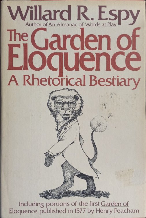 The Garden of Eloquence: A Rhetorical Bestiary
