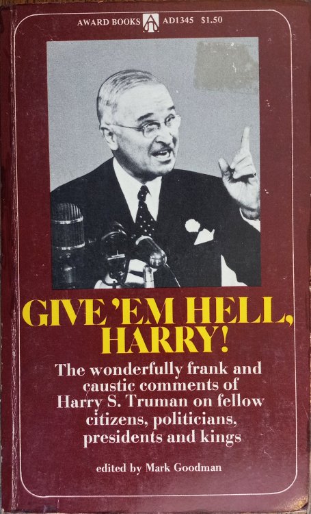 Give 'Em Hell, Harry!