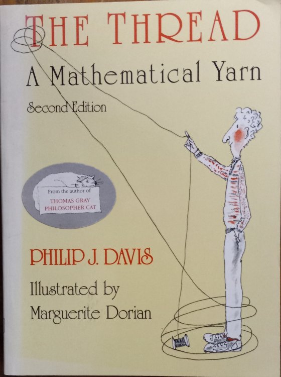 The Thread: A Mathematical Yarn (Second Edition)