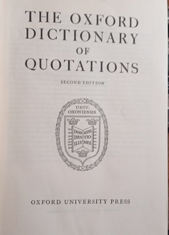 The Oxford Dictionary of Quotations (Second Ed.)