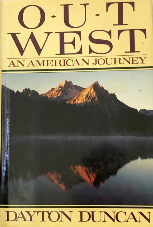 Out West: An American Journey