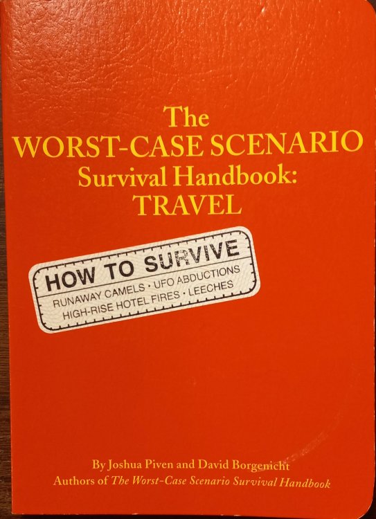 The Worst-Case Scenario Survival Handbook: Travel