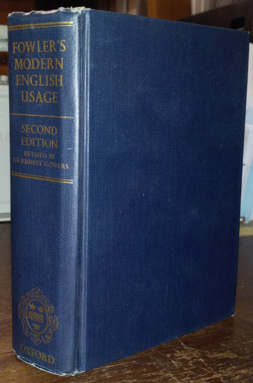 A Dictionary of Modern English Usage (Second Edition)