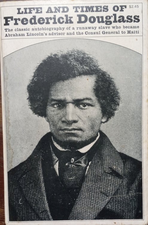 Life and Times of Frederick Douglass