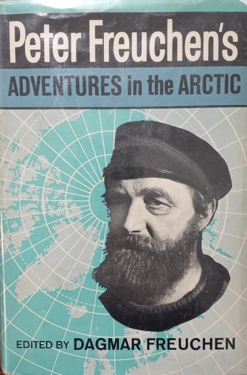 Peter Freuchen's Adventures in the Arctic