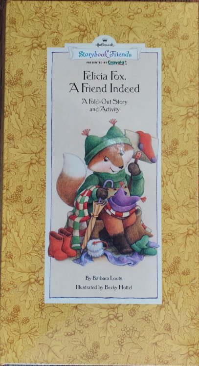 Felicia Fox, A Friend Indeed (Hallmark Storybook Friends)