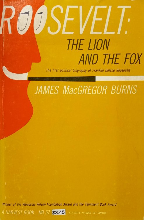 Roosevelt: The Lion and the Fox