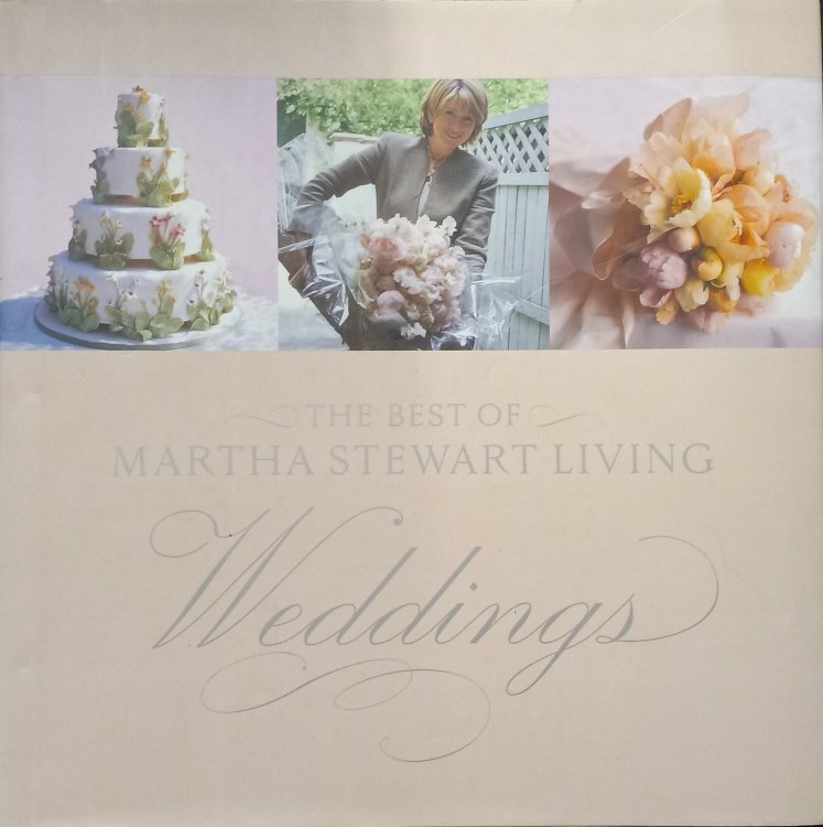 The Best of Martha Stewart Living Weddings