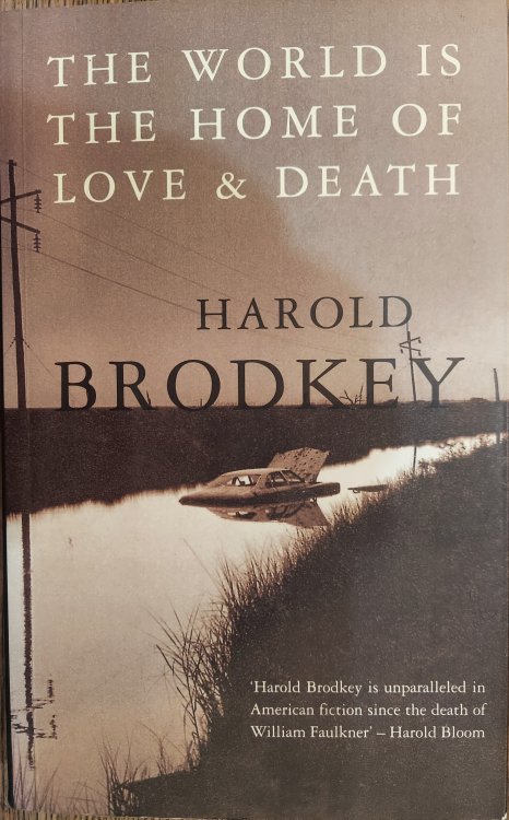 The World Is the Home of Love and Death