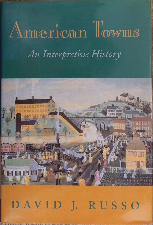 Image for American Towns: An Interpretive History American Towns: An Interpretive History