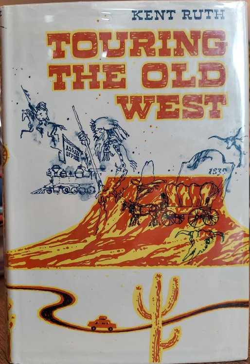 Image for Touring the Old West Touring the Old West