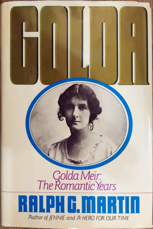Golda: Golda Meir The Romantic Years