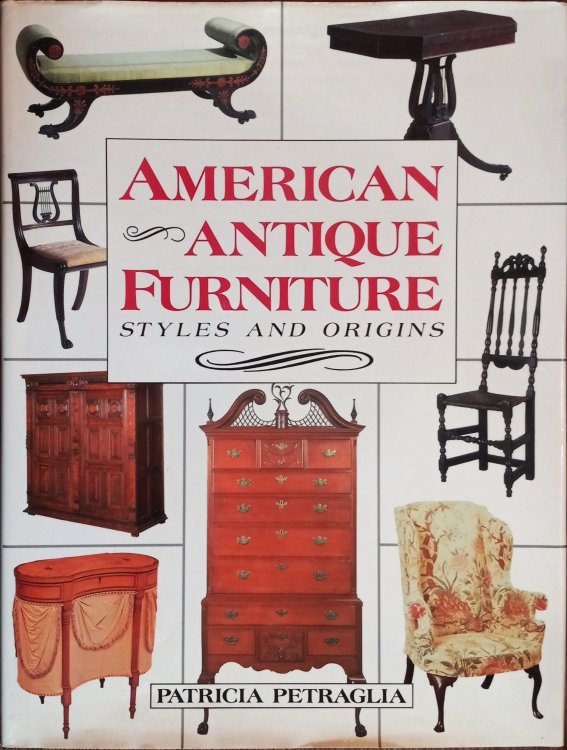 American Antique Furniture: Styles and Origins
