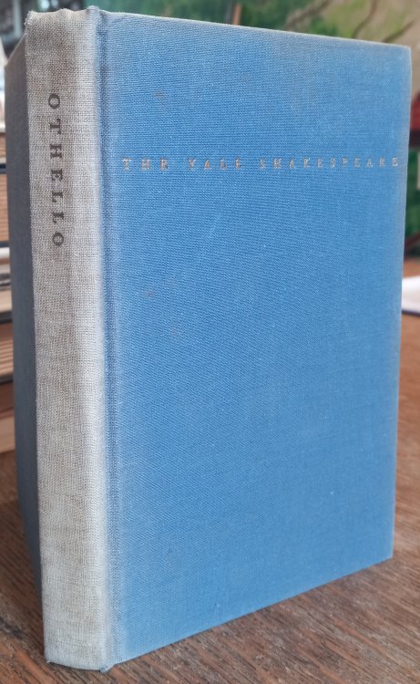 The Tragedy of Othello the Moor of Venice (The Yale Shakespeare)