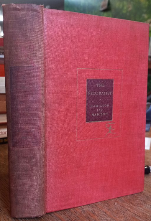 The Federalist: A Commentary on the Constitution of the United States