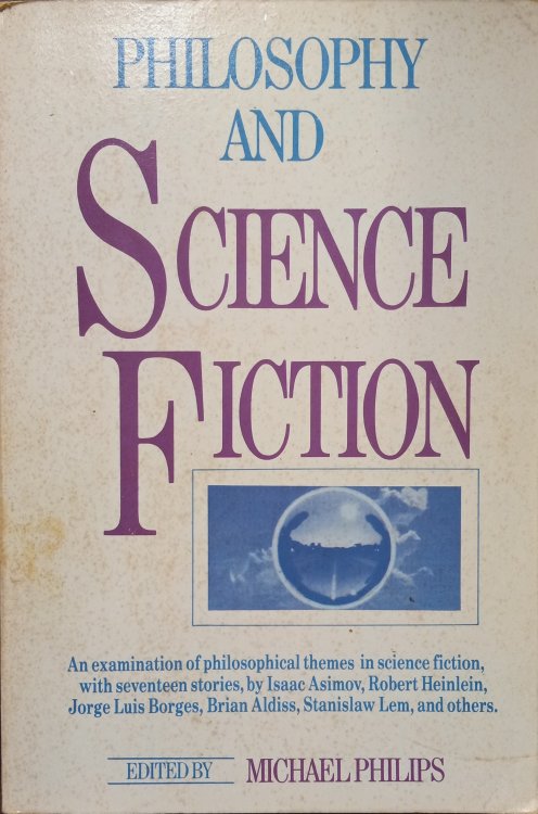 Philosophy and Science Fiction