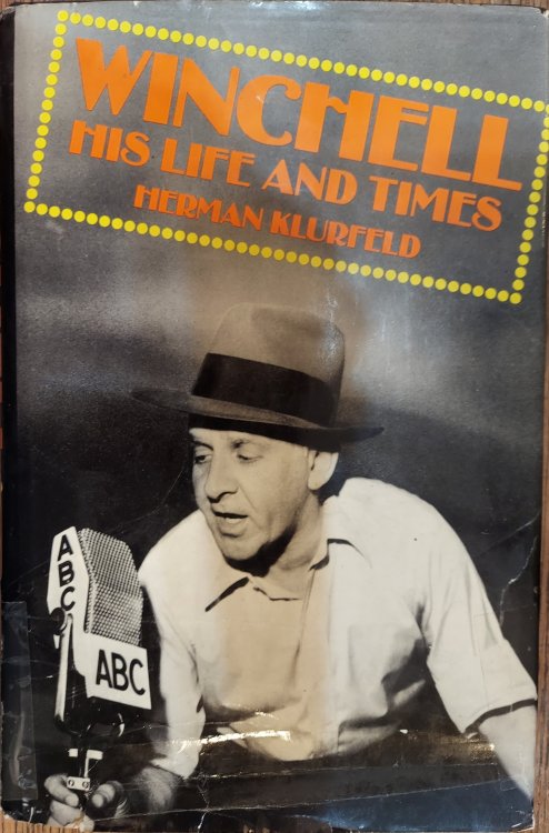 Winchell : His Life and Times