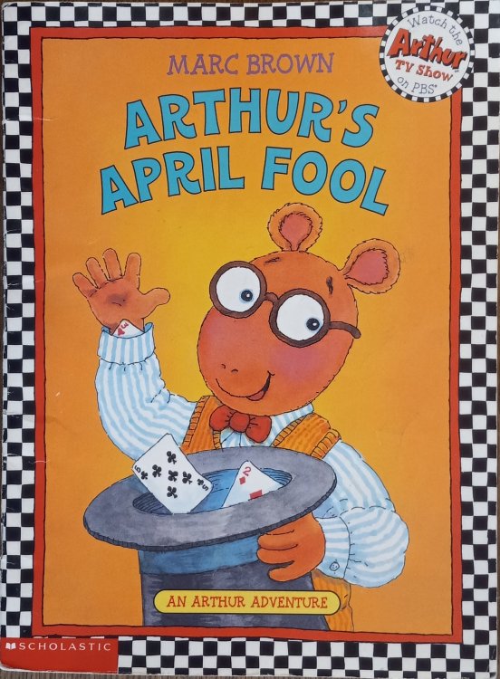 Arthur's April Fool (An Arthur Adventure)