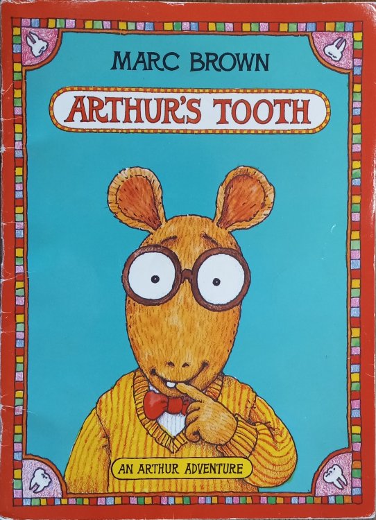 Arthur's Tooth (Arthur Adventures)