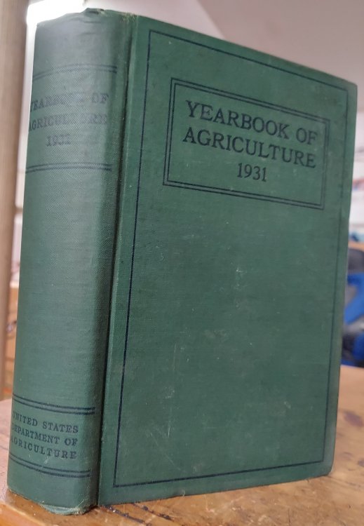 Yearbook of of Agriculture 1931 (71st Congress House Document No. 777)