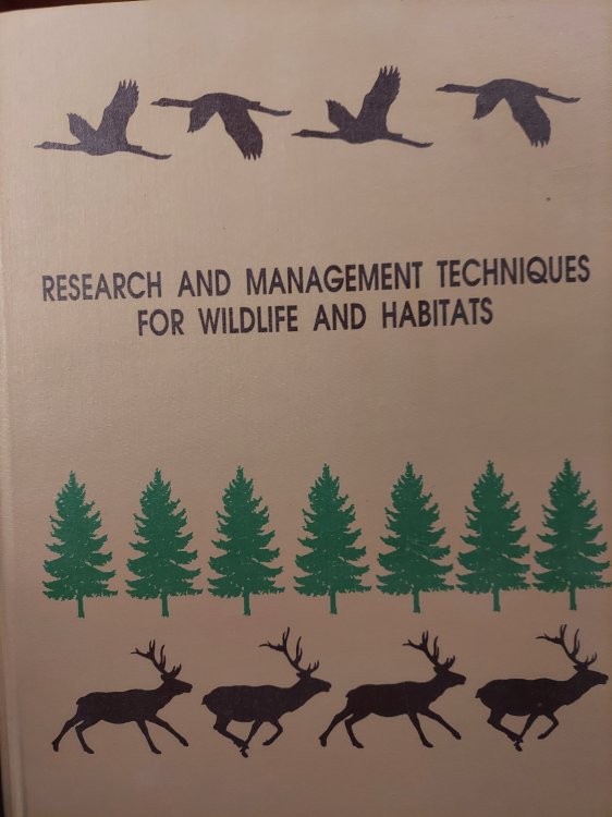 Research and Management Techniques for Wildlife and Habitats