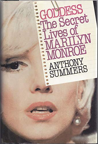 Goddess: The Secret Lives of Marilyn Monroe
