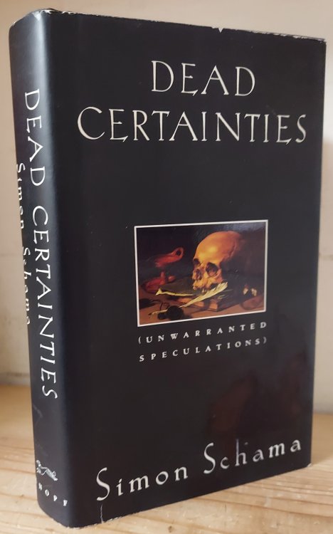 Dead Certainties: Unwarranted Speculations