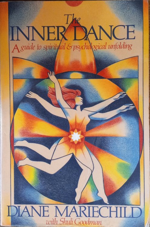 The Inner Dance: A Guide to Spiritual and Psychological Unfolding